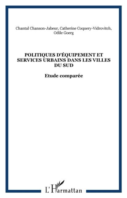 Produktbild: Politiques d'equipement et services urbains dans les villes du Sud