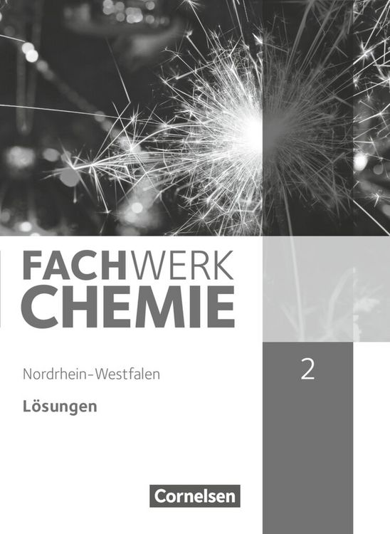Produktbild: Fachwerk Chemie - Nordrhein-Westfalen 2013 - Band 2: 9./10. Schuljahr