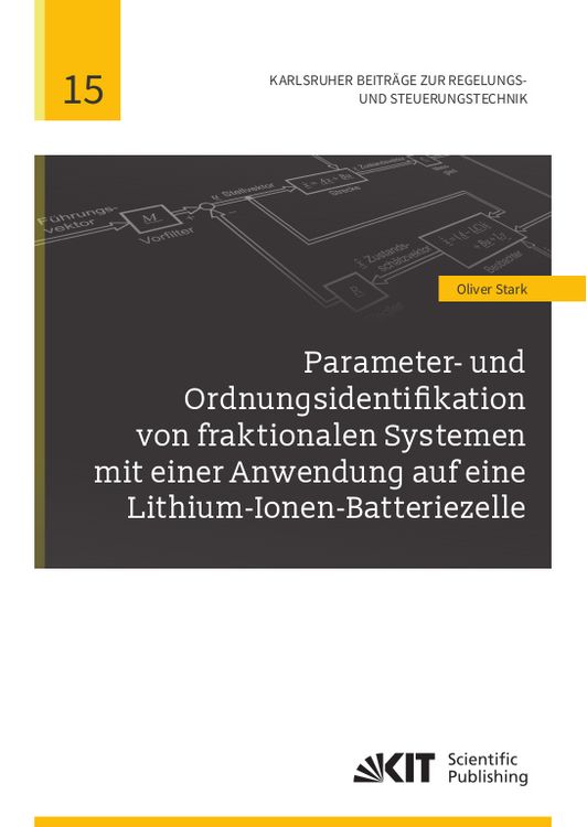 Produktbild: Parameter- und Ordnungsidentifikation von fraktionalen Systemen mit einer Anwendung auf eine Lithium-Ionen-Batteriezelle