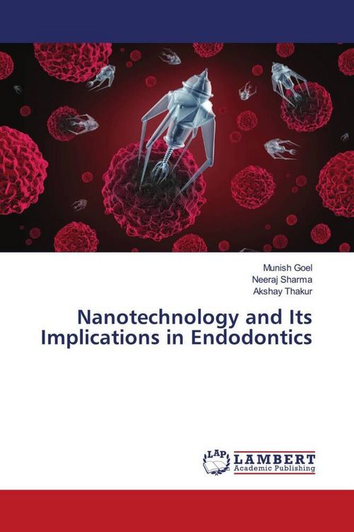 Produktbild: Nanotechnology and Its Implications in Endodontics