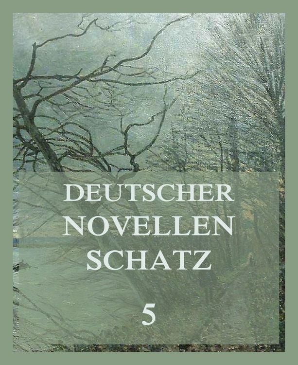 Produktbild: Deutscher Novellenschatz 5
