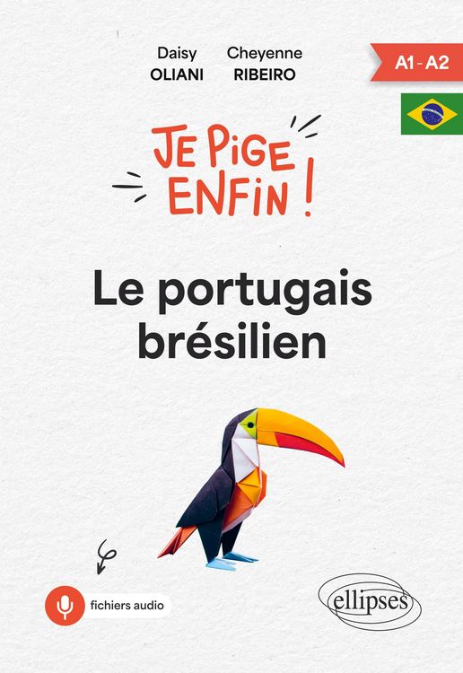 Produktbild: Je pige enfin le portugais br&eacute;silien !