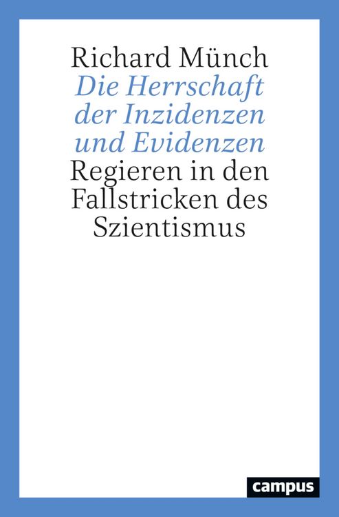 Produktbild: Die Herrschaft der Inzidenzen und Evidenzen