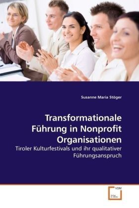 Produktbild: St&ouml;ger, S: Transformationale F&uuml;hrung in Nonprofit Organisati