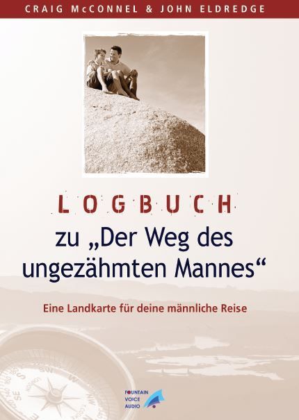 Produktbild: Logbuch zu "Der Weg des ungez&auml;hmten Mannes"