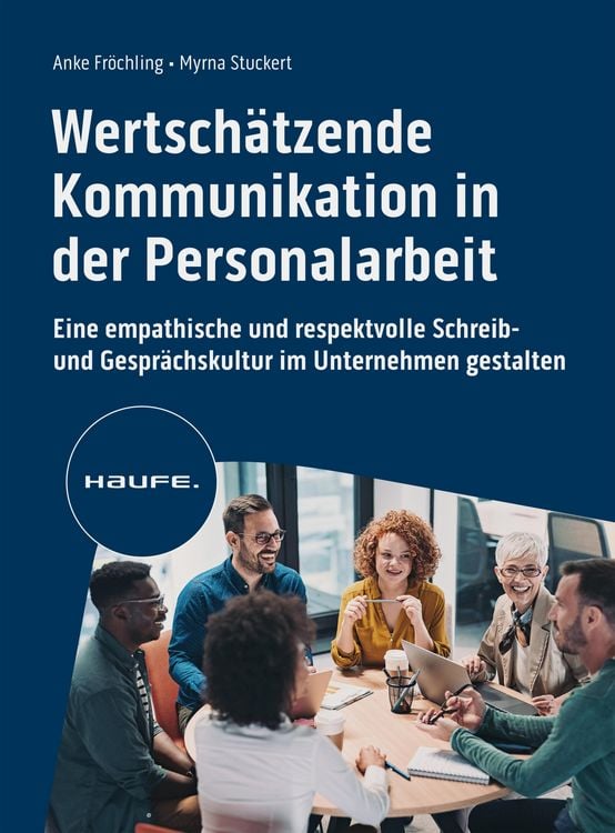 Produktbild: Wertsch&auml;tzende Kommunikation in der Personalarbeit