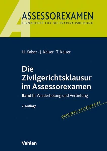 Produktbild: Die Zivilgerichtsklausur im Assessorexamen