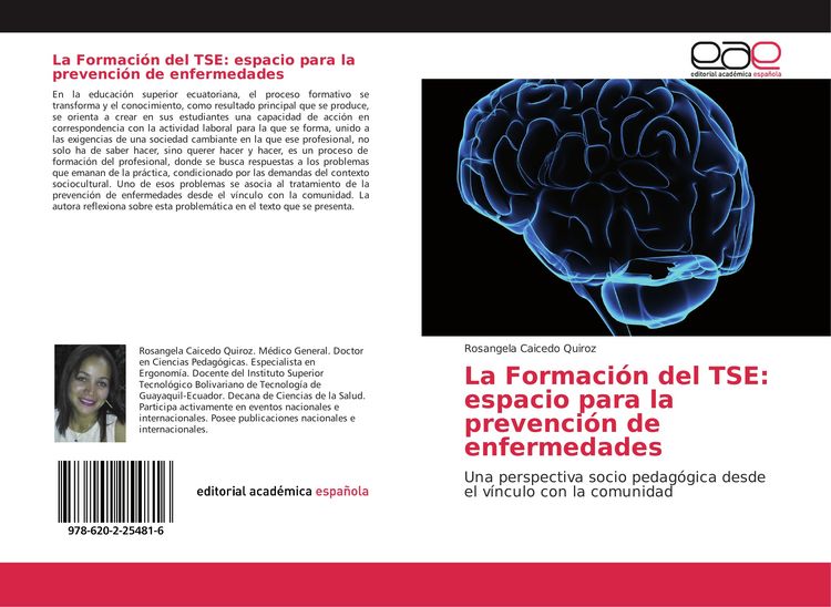 Produktbild: La Formaci&oacute;n del TSE: espacio para la prevenci&oacute;n de enfermedades