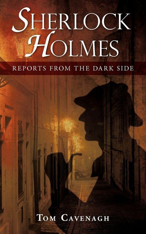 Produktbild: Sherlock Holmes, Reports From The Dark Side