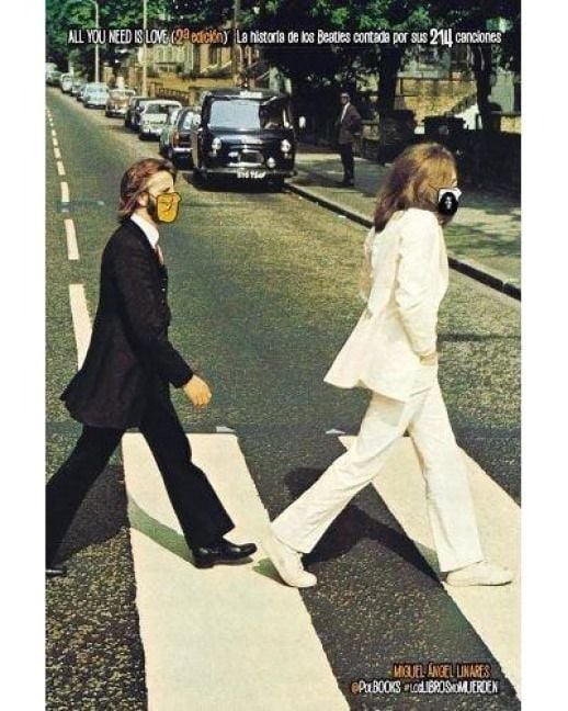 Produktbild: ALL YOU NEED IS LOVE (2&ordf; edici&oacute;n): La historia de los Beatles contada por sus 214 canciones