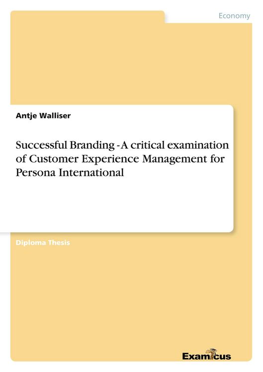 Produktbild: Successful Branding - A critical examination of Customer Experience Management for Persona International