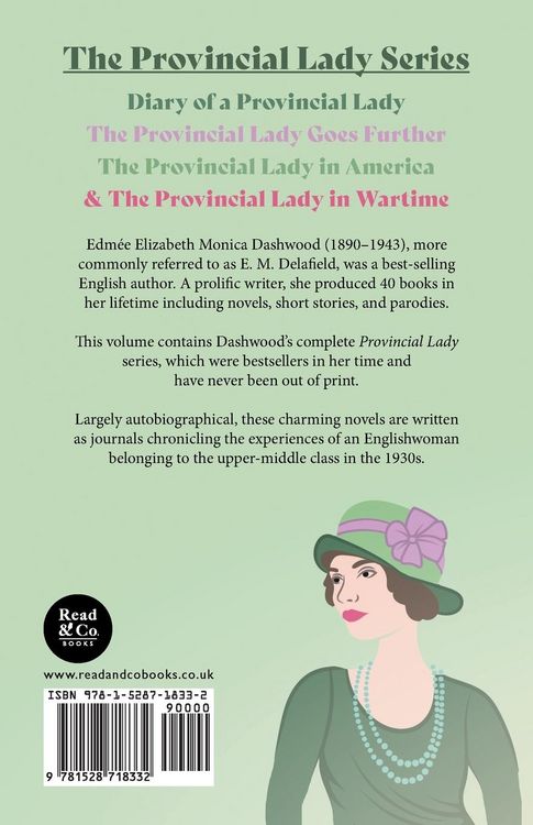 Produktbild: The Provincial Lady Series;Diary of a Provincial Lady, The Provincial Lady Goes Further, The Provincial Lady in America & The Provincial Lady in Wartime