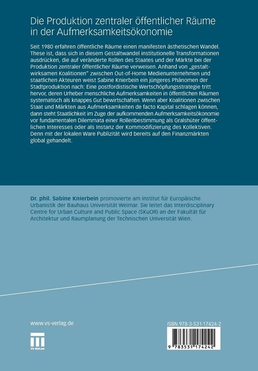 Produktbild: Die Produktion zentraler &ouml;ffentlicher R&auml;ume in der Aufmerksamkeits&ouml;konomie