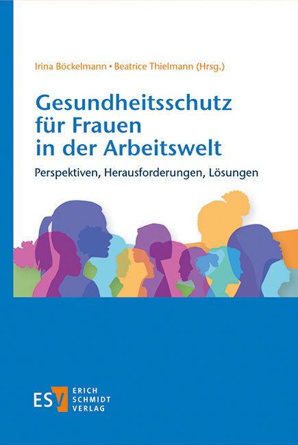 Produktbild: Gesundheitsschutz f&uuml;r Frauen in der Arbeitswelt