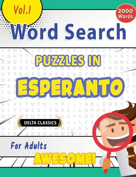 Produktbild: WORD SEARCH PUZZLES IN ESPERANTO FOR ADULTS - AWESOME! VOL.1 - DELTA CLASSICS