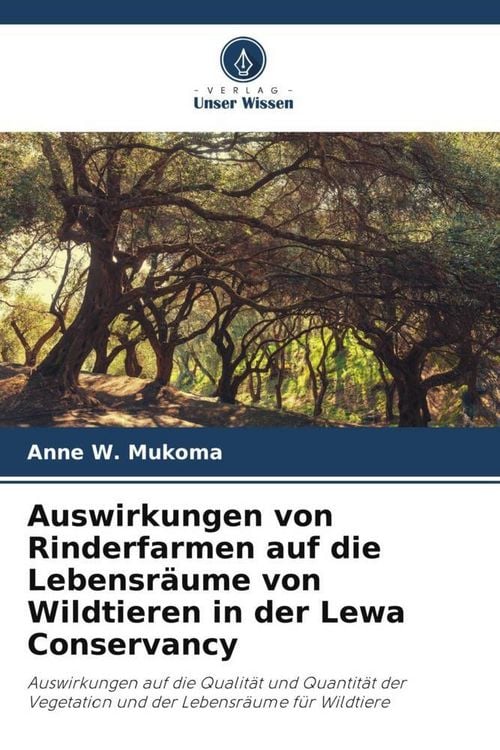 Produktbild: Auswirkungen von Rinderfarmen auf die Lebensr&auml;ume von Wildtieren in der Lewa Conservancy