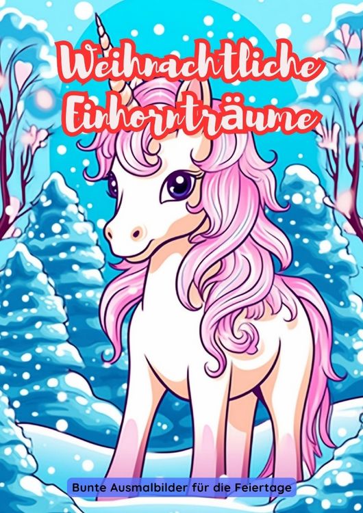 Produktbild: Weihnachtliche Einhorntr&auml;ume