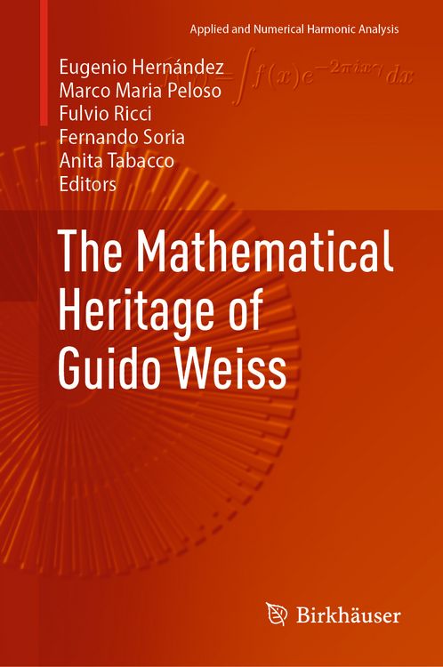 Produktbild: The Mathematical Heritage of Guido Weiss