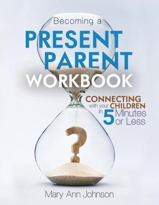 Produktbild: Becoming a Present Parent Workbook