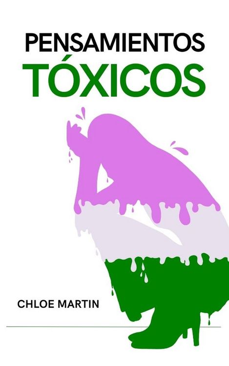 Produktbild: Pensamientos T&oacute;xicos (Emotional Help, #1)