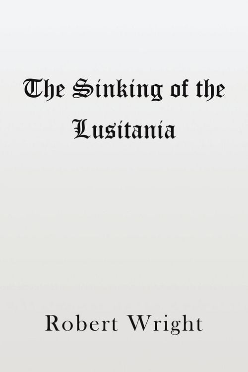 Produktbild: The Sinking of the Lusitania