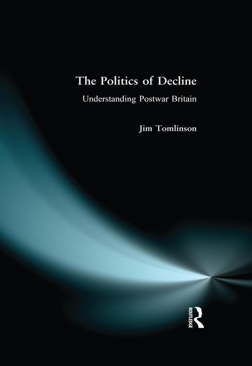 Produktbild: The Politics of Decline
