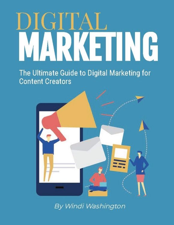 Produktbild: The Ultimate Guide to Digital Marketing for Content Creators