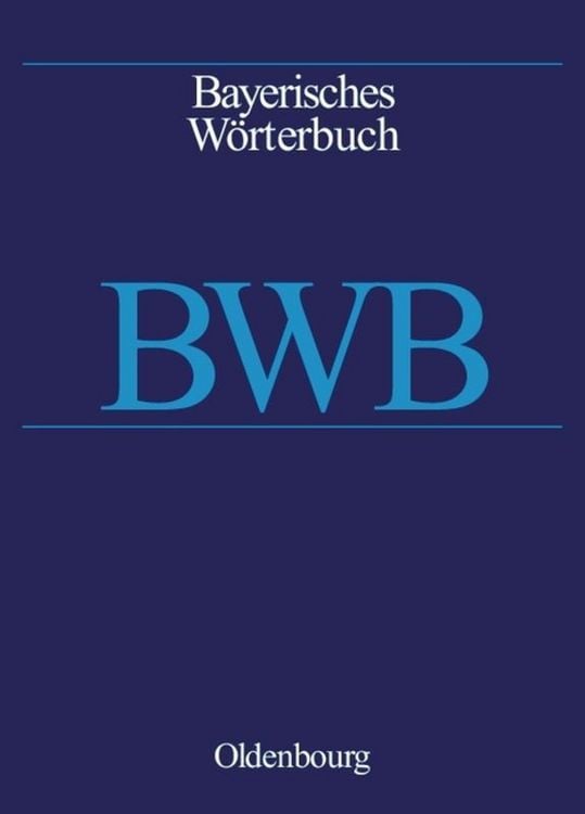 Produktbild: Bayerisches W&ouml;rterbuch (BWB), BAND 1, A - Bazi