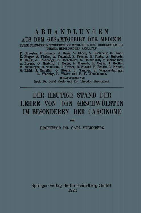 Produktbild: Der Heutige Stand der Lehre von den Geschw&uuml;lsten im Besonderen der Carcinome