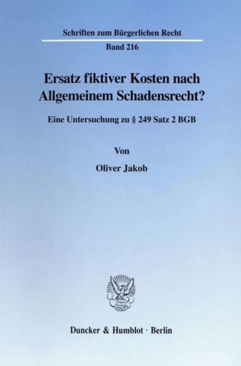 Produktbild: Ersatz fiktiver Kosten nach Allgemeinem Schadensrecht?