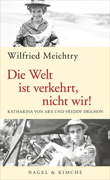 Produktbild: Die Welt ist verkehrt, nicht wir!