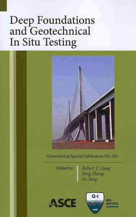 Produktbild: Deep Foundations and Geotechnical In Situ Testing