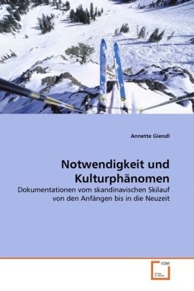 Produktbild: Giendl, A: Notwendigkeit und Kulturph&auml;nomen