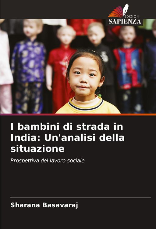 Produktbild: I bambini di strada in India: Un'analisi della situazione