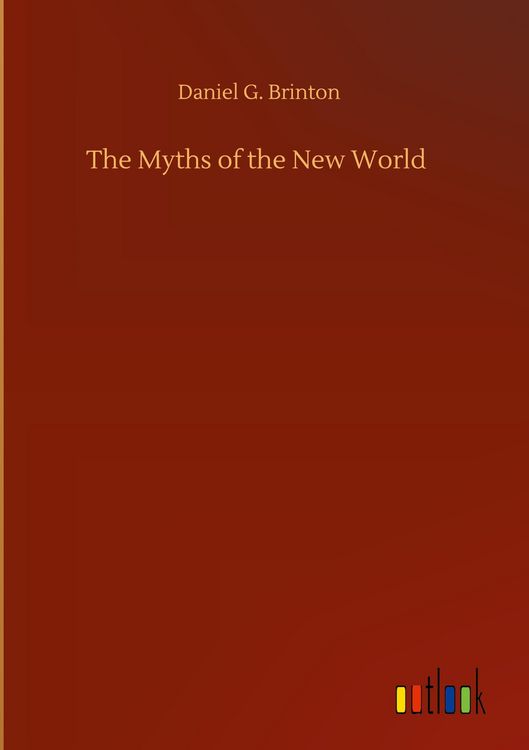 Produktbild: The Myths of the New World