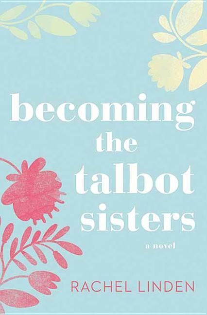 Produktbild: Becoming the Talbot Sisters