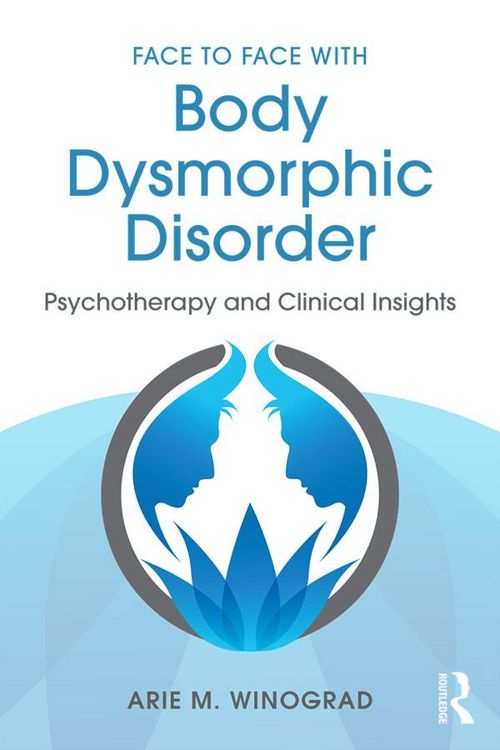 Produktbild: Face to Face with Body Dysmorphic Disorder