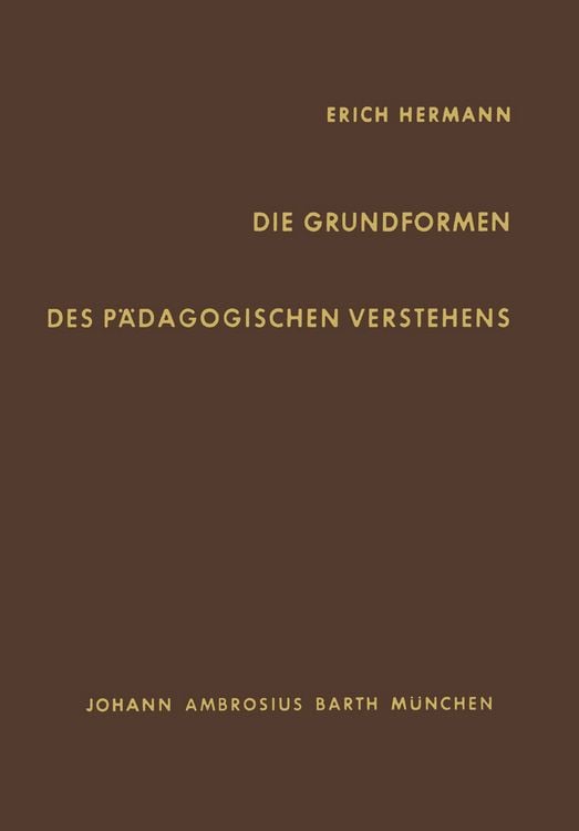 Produktbild: Die Grundformen des P&auml;dagogischen Verstehens