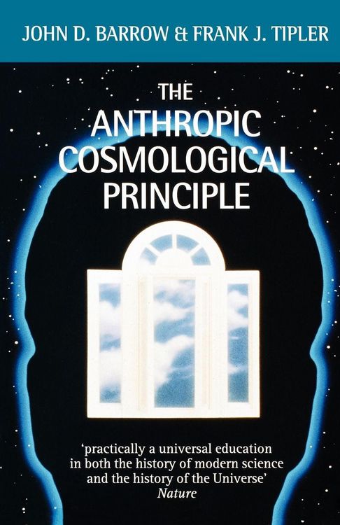 Produktbild: The Anthropic Cosmological Principle