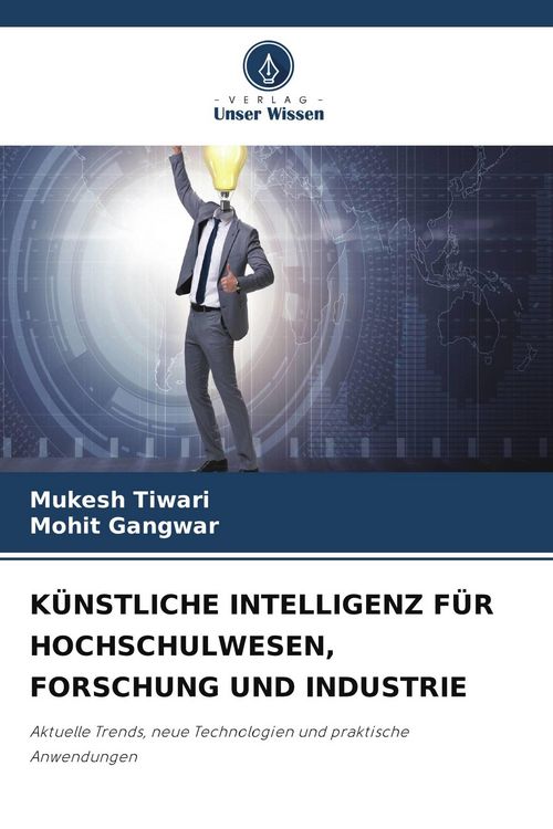 Produktbild: K&Uuml;NSTLICHE INTELLIGENZ F&Uuml;R HOCHSCHULWESEN, FORSCHUNG UND INDUSTRIE