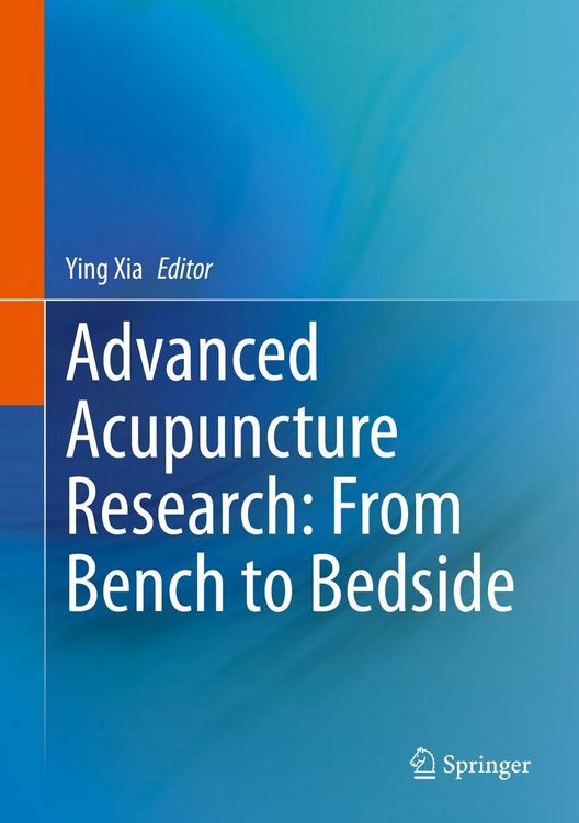 Produktbild: Advanced Acupuncture Research: From Bench to Bedside