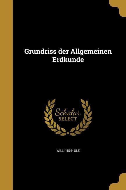 Produktbild: Grundriss der Allgemeinen Erdkunde