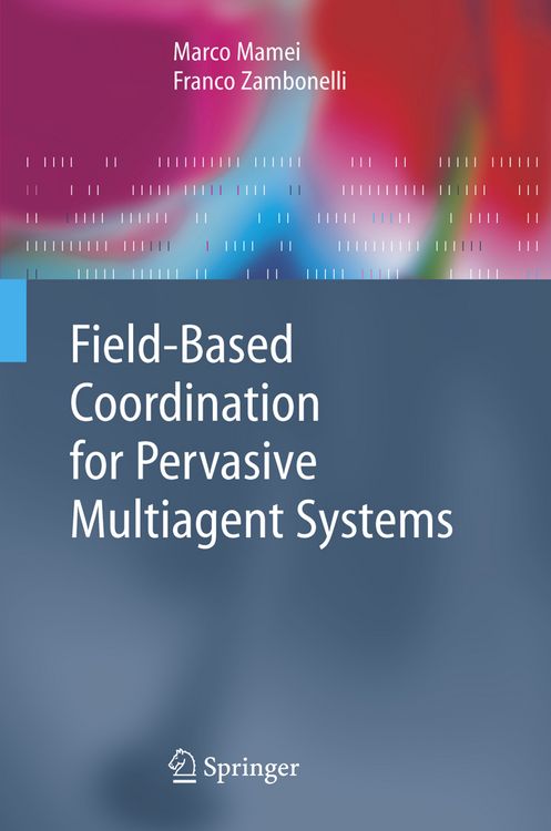 Produktbild: Field-Based Coordination for Pervasive Multiagent Systems