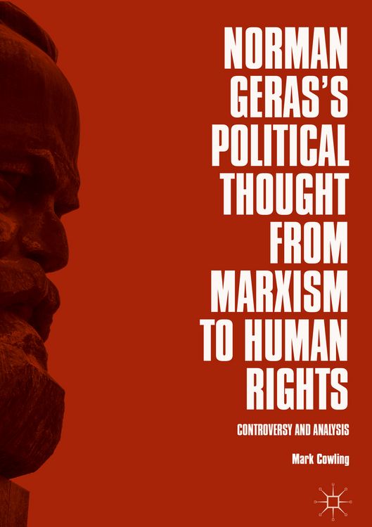 Produktbild: Norman Geras&rsquo;s Political Thought from Marxism to Human Rights