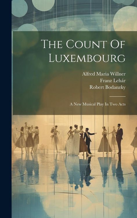 Produktbild: The Count Of Luxembourg