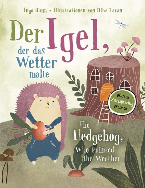 Produktbild: Der Igel, der das Wetter malte - The Hedgehog, Who Painted the Weather