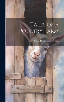 Produktbild: Tales of a Poultry Farm