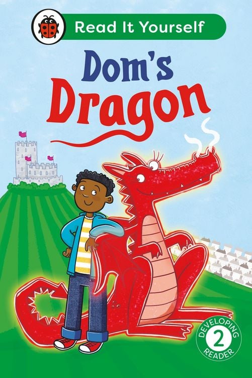 Produktbild: Dom's Dragon: Read It Yourself - Level 2 Developing Reader