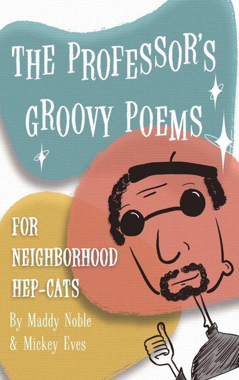 Produktbild: The Professor's Groovy Poems