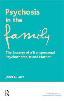 Produktbild: Love, J: Psychosis in the Family